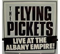 Flying Pickets - Live At The Albany Empire
