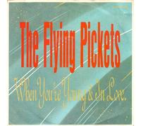 Flying Pickets, The - When You're Young & In Love - 10 Records - 106 390, 10 Records - 106 390-100