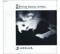 Flying Saucer Attack - ディスタンス