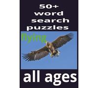 FLYING: “Soaring Through Words: A High-Flying Puzzle Adventure” | “Wings, Wind, and Wonder: A Word Search Journey Above the Clouds”|