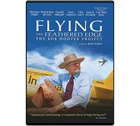 Flying the Feathered Edge: The Bob Hoover Project