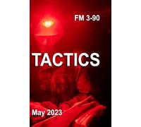 FM 3-90 Tactics: Pocket Size 5 half x 8 half inches