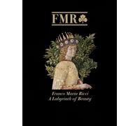 FMR Franco Maria Ricci: A Labyrinth of Beauty