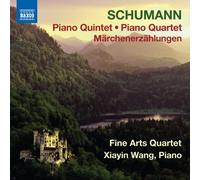 Fne Arts Quartett- Schumann: Quintette pour piano op44,Quatuor op47, Märchenerzählungen op132 -NAXOS