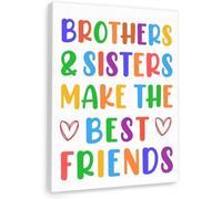 FNYUVNFAF Brothers and Sisters Make the Best Friends Canvas Wall-Art - Heartwarming Sibling Bond Print for Nursery, Shared Bedroom and Playroom Decor Unframed,08x12inch(20x30cm)