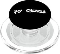 Fo Shizzle Funny Gangsta Rap, una Novedad de los 90 PopSockets PopGrip para MagSafe
