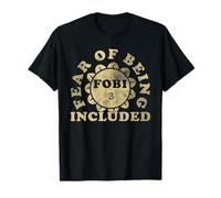 FOBI Definition | Fear of Being Included | Cynicism Camiseta