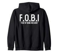 FOBI Fear of Being Included | Introvert | Cynicism Sudadera con Capucha