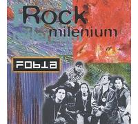 Fobia - Rock Del Milenio