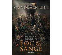 Foc si sange - George R.R. Martin, Editie in limba romana