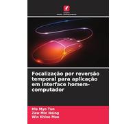 Focalização por reversão temporal para aplicação em interface homem-computador