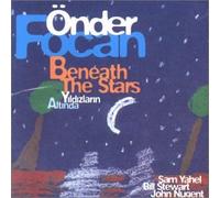 Focan, Onder - Beneath the Stars - Yildizlarin Altinda