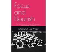 Focus and Flourish: The Field Guide with Practical Strategies for Neurodiversity Challenges (The Psychology of Wellbeing Field Guides Series)