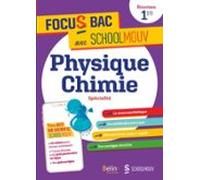 Focus Bac Physique-chimie Spécialité Première (ebook)