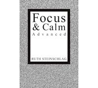 Focus & Calm Advanced: 2