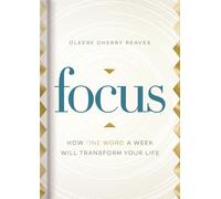 Focus: How One Word a Week Will Transform Your Life