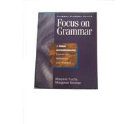 Focus on Grammar, High-Intermediate (Longman Grammar Series)