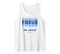 Focus on Jesus - Christian Faith Inspirational Reminder Camiseta sin Mangas