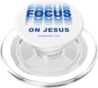 Focus on Jesus - Christian Faith Inspirational Reminder PopSockets PopGrip para MagSafe