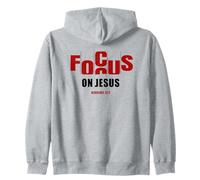 Focus on Jesus - Christian Faith Inspirational Reminder Sudadera con Capucha