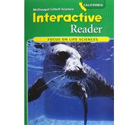 Focus on Life Science Interactive Reader Grade 7 Life Science: Mcdougal Littell Science California