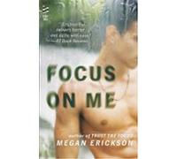 Focus On Me (ebook)