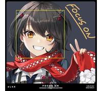 FOCUS ON - NIJISANJI SINGLE COLLECTION - ましろ爻