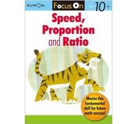 [(Focus on Speed, Proportion and Ratio)] [Author: Kumon Publishing] published on (June, 2012)