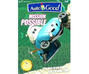 Focus on the Family Presents Auto-B-Good: Mission Possible