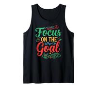 Focus on The Goal Inspirational Motivation Typography Camiseta sin Mangas