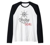 Focus on The Goal Target Graphic Motivation Discipline Quote Camiseta Manga Raglan