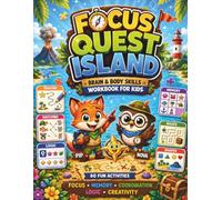 Focus Quest Island: Brain Training, Focus, Memory and Coordination Workbook for Kids