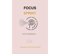 Focus Sprint: 30-Day Focus and Attention Training System