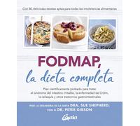 FODMAP, la dieta completa | Sue Shepherd, Peter Gibson