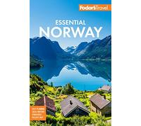 Fodor's Essential Norway (Fodor’s Travel Guides)
