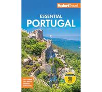 Fodor's Essential Portugal (Full-color Travel Guide)