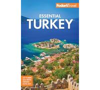Fodor's Essential Turkey (Full-Color Travel Guide)