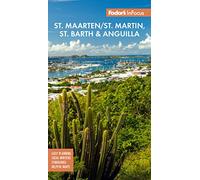 InFocus St. Maarten/St. Martin, St. Barth & Anguilla (Full-color Travel Guide)