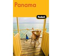 Fodor's Panama, 2nd Edition (Fodor Guides) [Idioma Inglés]