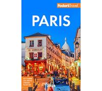 Fodor's Paris 2024 (Full-color Travel Guide)