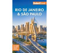 Fodor's Rio de Janeiro & Sao Paulo (Full-color Travel Guide)