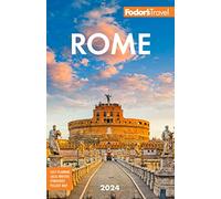 Fodor's Rome 2024 (Full-color Travel Guide)
