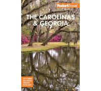 Fodor's The Carolinas & Georgia (Full-Color Travel Guide)
