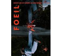 Foeil N° 1: Danser sur les cendres du vieux monde (FOEIL - Revue d'art et de poésie)