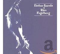 Fogelberg, Dan - Nether Lands