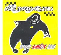 Foggo S Mark Skasters - You Shot Me [Import]