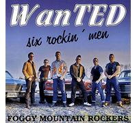 Foggy Mountain Rockers - Wanted-Six Rockin' Men [Vinilo]