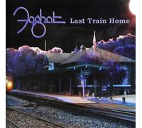 Foghat - Last Train Home