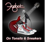 Foghat – On Tonsils and Sneakers – Vinilo 7" Cristal claro