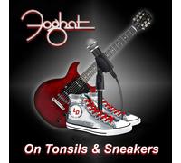 Foghat On Tonsils & Sneakers (Vinyl) 7" Single Coloured Vinyl